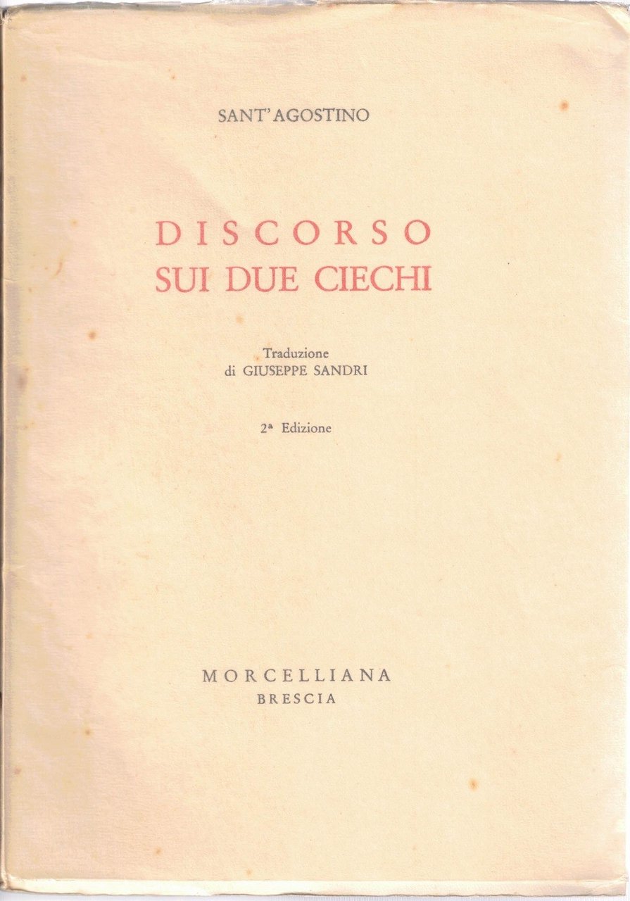 Sant’Agostino, Discorso sui due ciechi