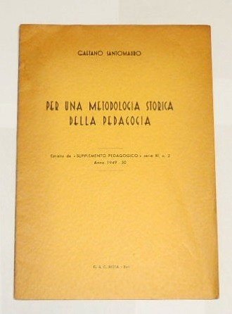 Santomauro, Per una metodologia storica della pedagogia