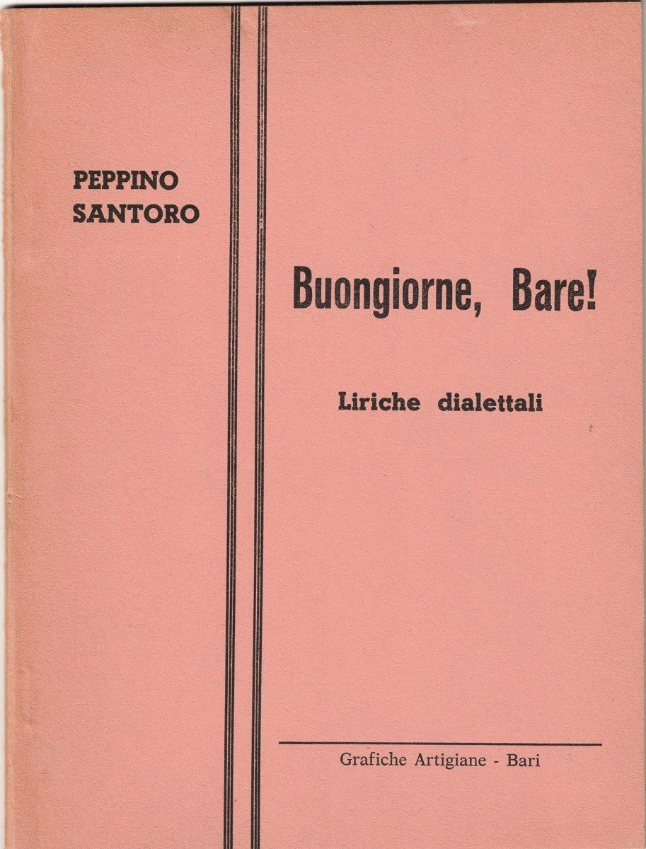 Santoro, Buongiorne, Bare!. Liriche dialettali
