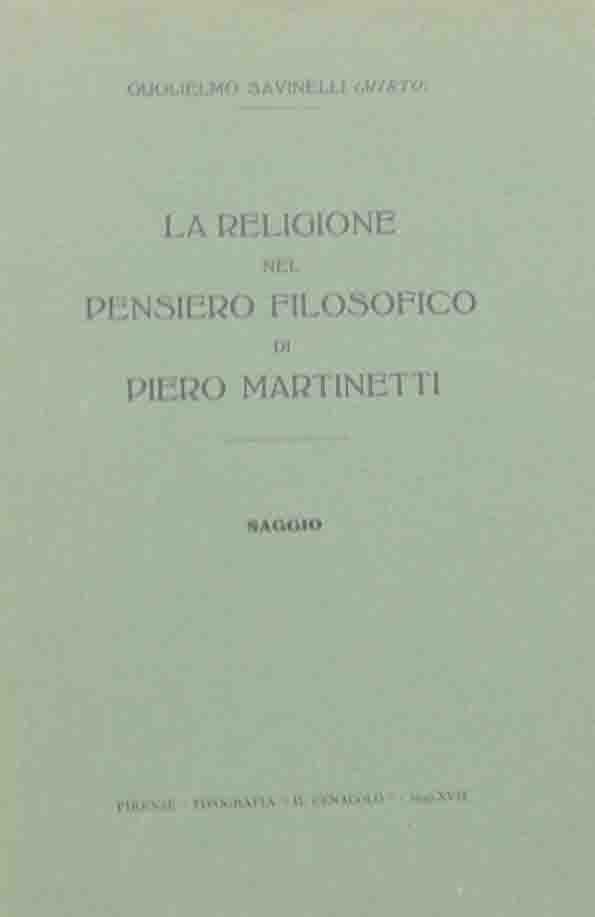 Savinelli (Mirto), La religione nel pensiero filosofico di Piero Martinetti. …