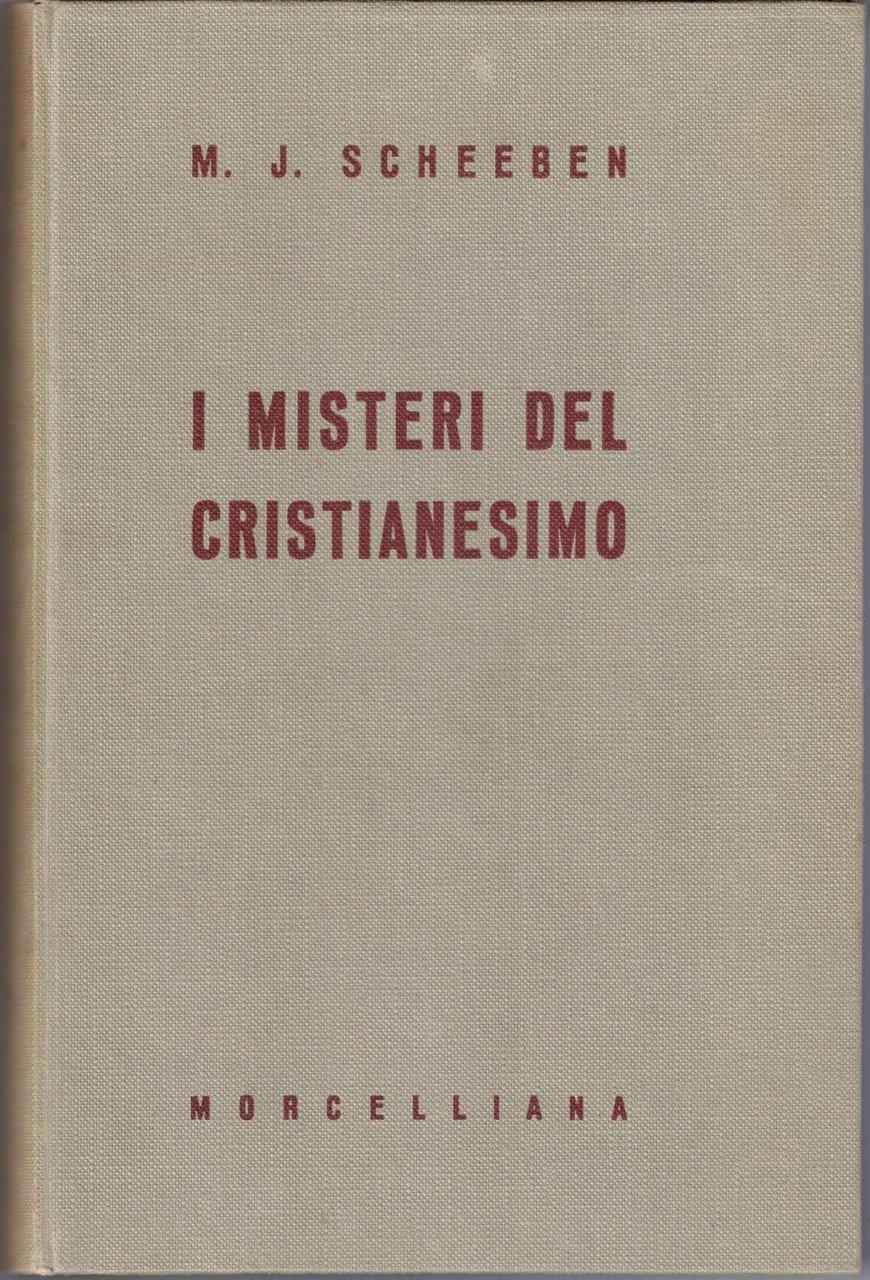 Scheeben, I misteri del cristianesimo