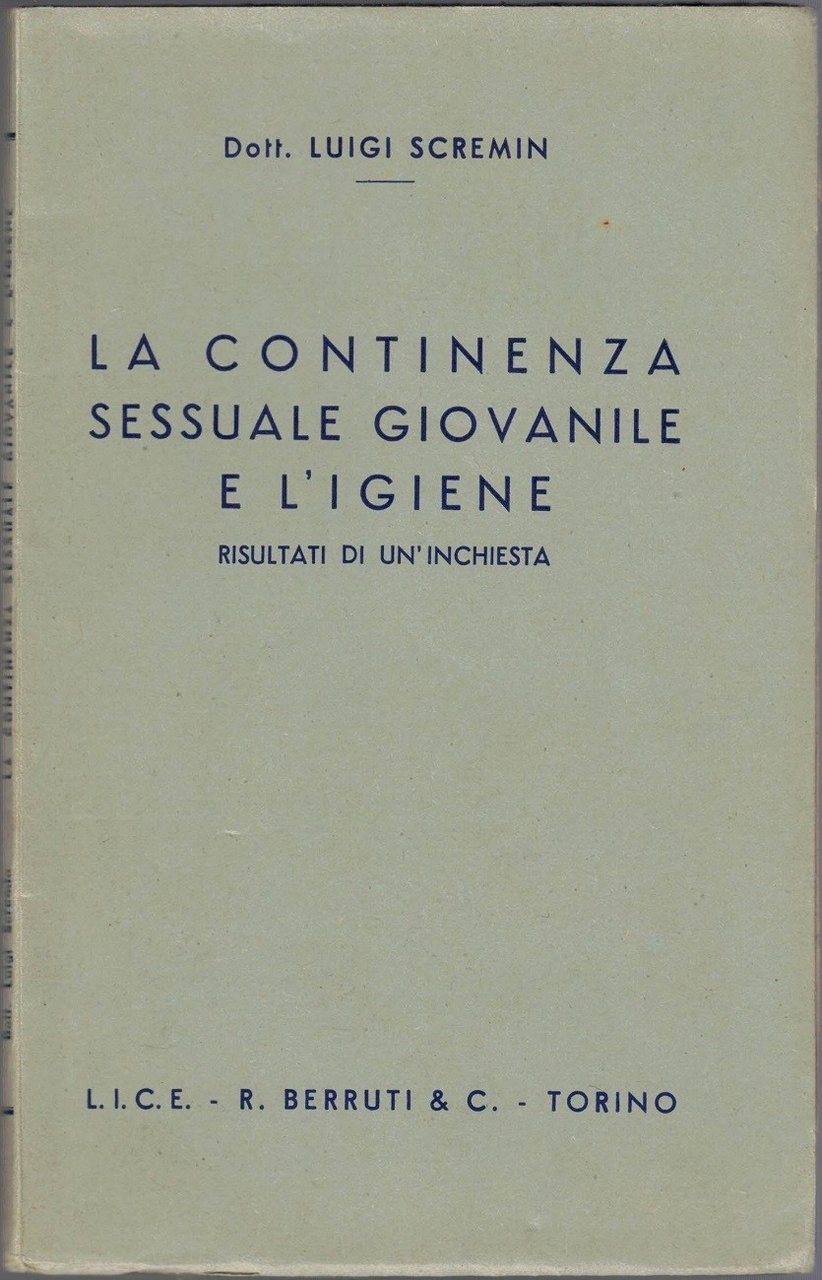 Scremin, La continenza sessuale giovanile e l’igiene