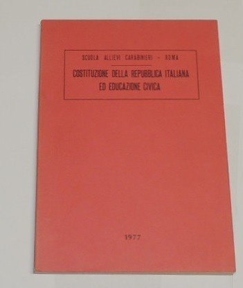 Scuola allievi carabinieri, Costituzione della Repubblica italiana ed educazione civica