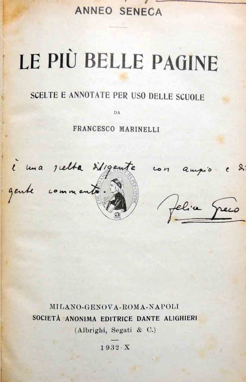 Seneca, Le più belle pagine, scelte e annotate per uso …