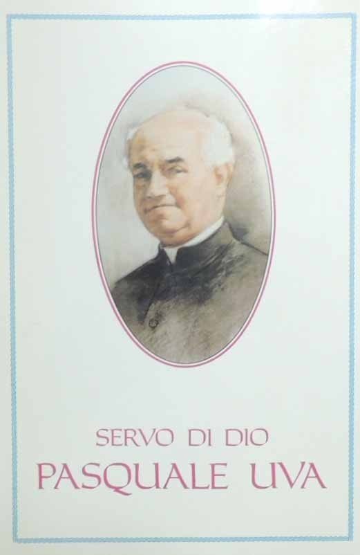 Servo di Dio Pasquale Uva, a cura di Posa