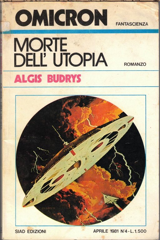 Silverberg, Il tempo della terra – Budrys, Morte dell’utopia