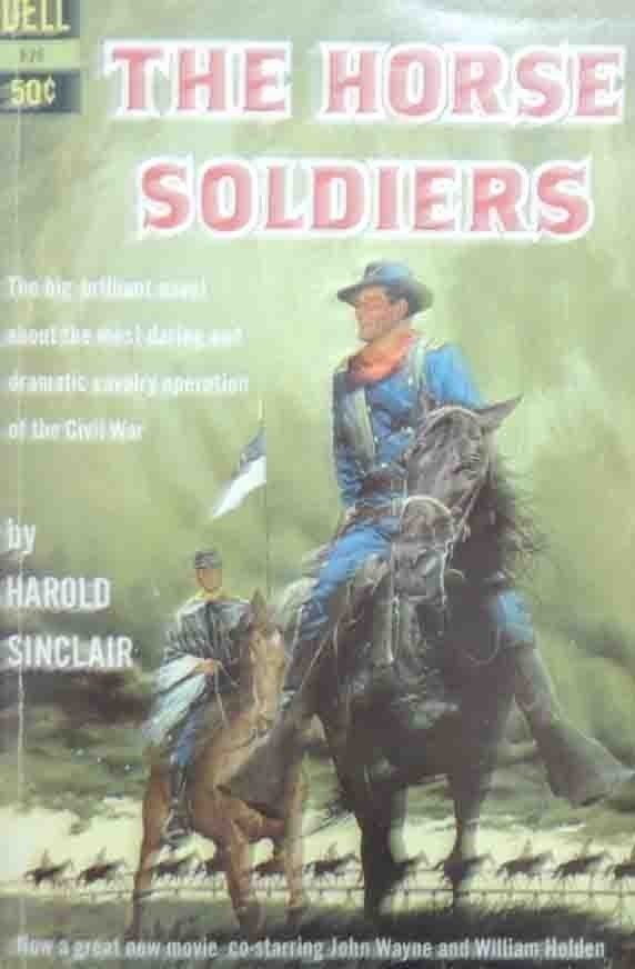 Sinclair, The horse soldiers