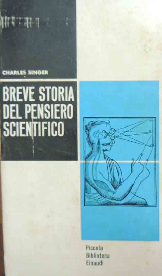 Singer, Breve storia del pensiero scientifico