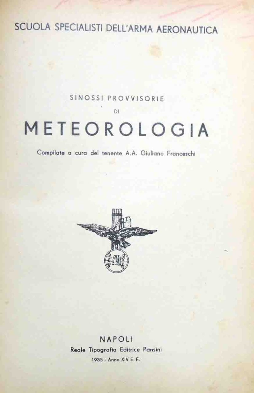 Sinossi provvisorie di meteorologia, a cura di G. Franceschi