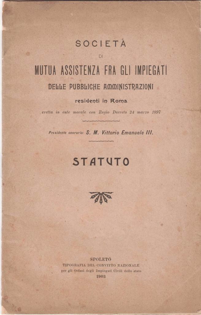 Società di Mutua Assistenza fra gli Impiegati delle pubbliche amministrazioni …