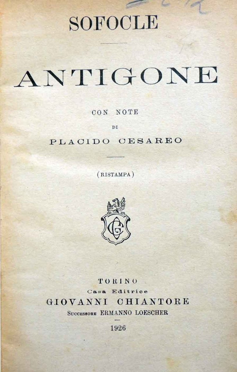 Sofocle (Sophocles), Antigone, con note di P. Cesareo