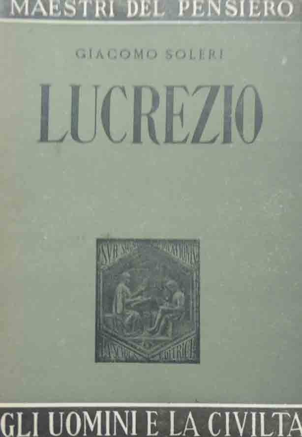 Soleri, Lucrezio