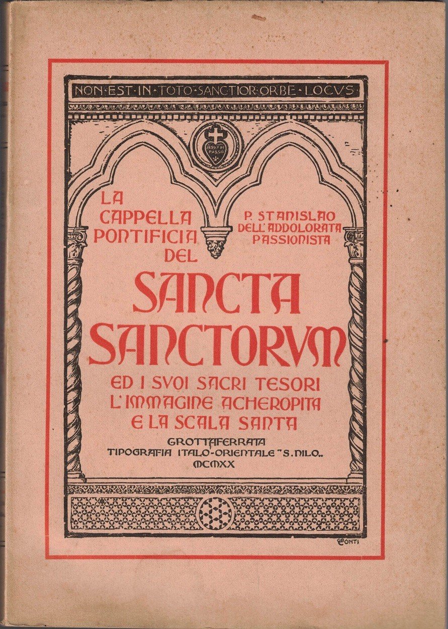 Stanislao dell’Addolorata, La cappella papale di Sancta Sanctorum ed i …