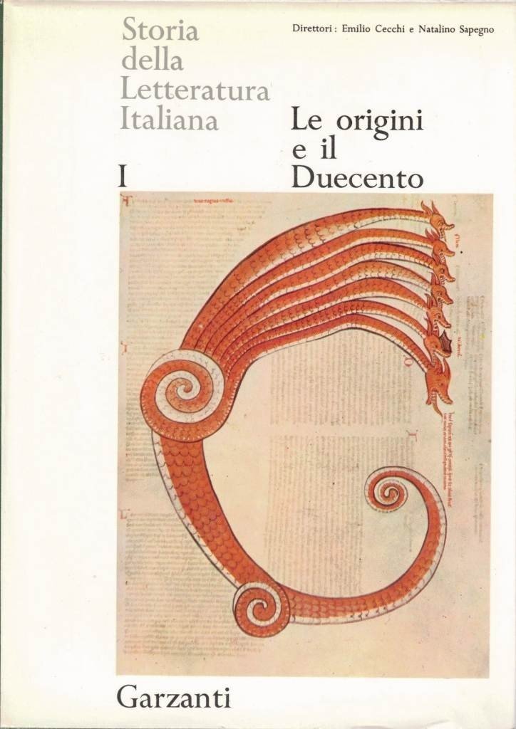 Storia della letteratura italiana, direttori Emilio Cecchi e Natalino Sapegno, …