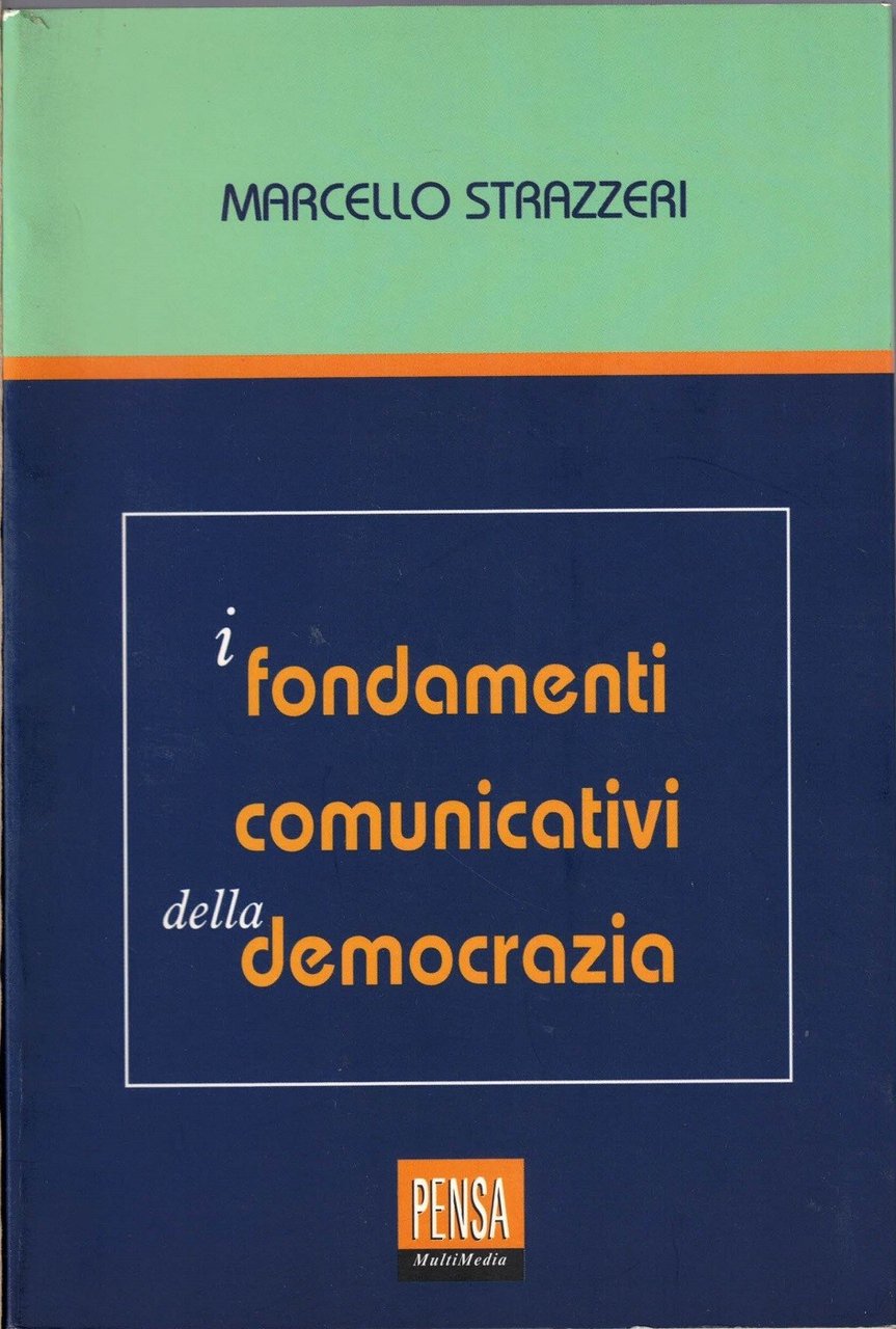 Strazzeri, I fondamenti della democrazia