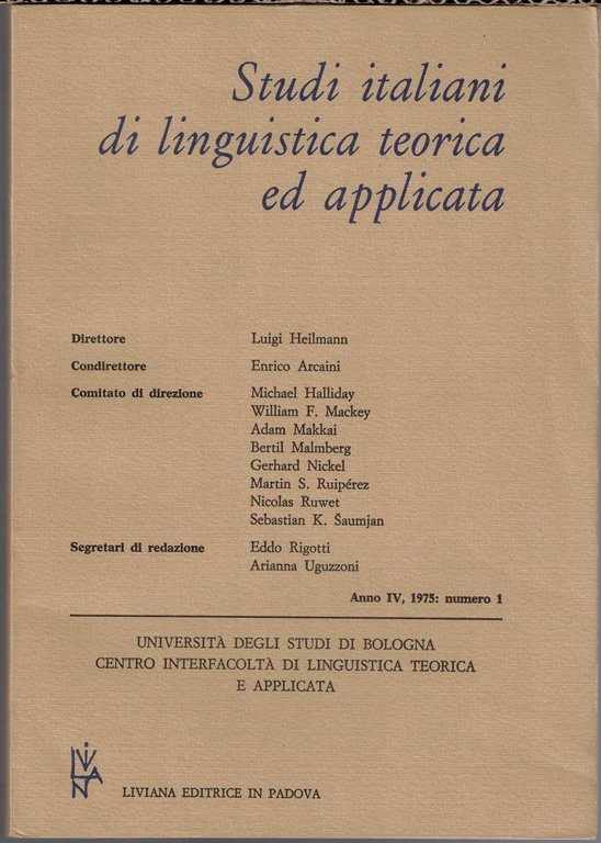 Studi italiani di linguistica teorica ed applicata, a. IV, 1975, …