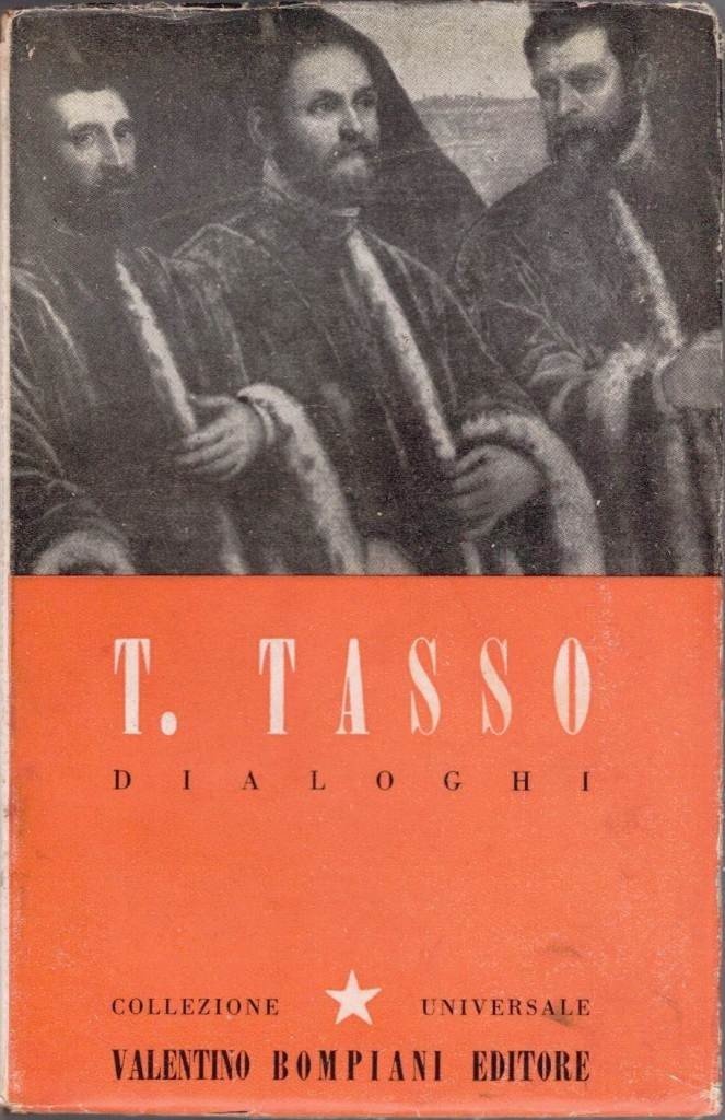 Tasso, Dialoghi, a cura di A. Tortoreto