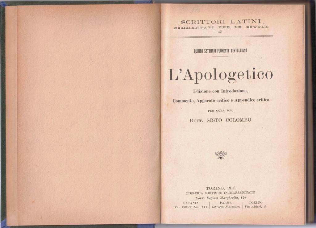 Tertulliano (Tertullianus), L’Apologetico, per cura di S. Colombo