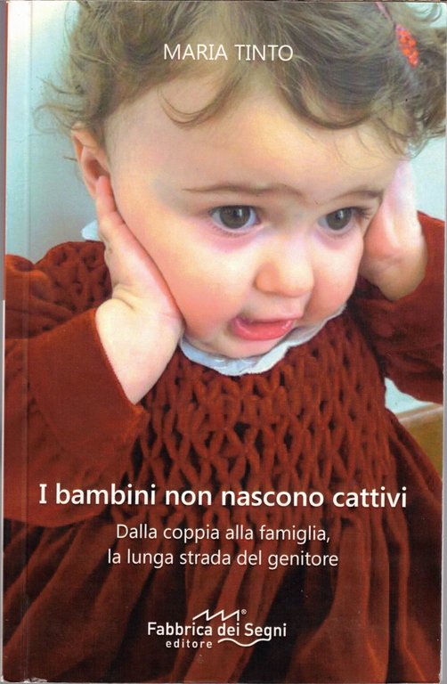 Tinto, I bambini non nascono cattivi – Pas Bagdadi, Genitori …