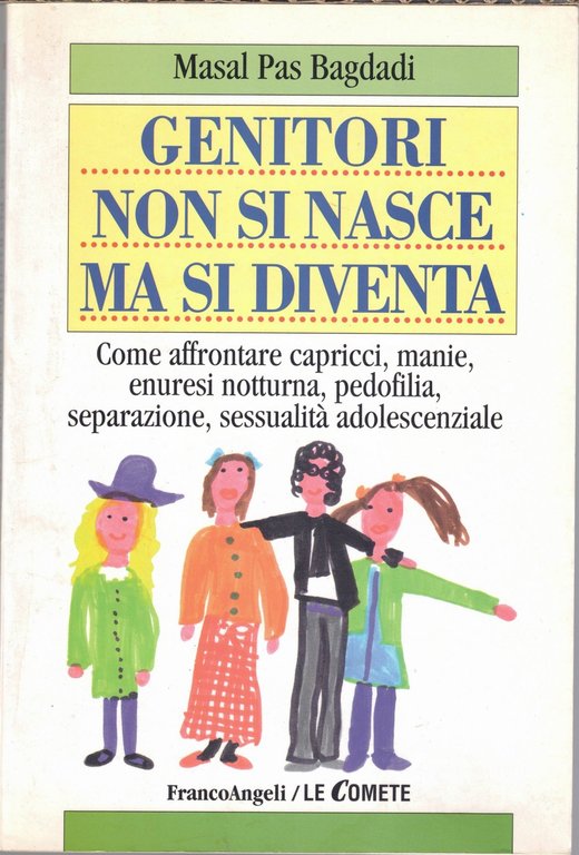 Tinto, I bambini non nascono cattivi – Pas Bagdadi, Genitori …