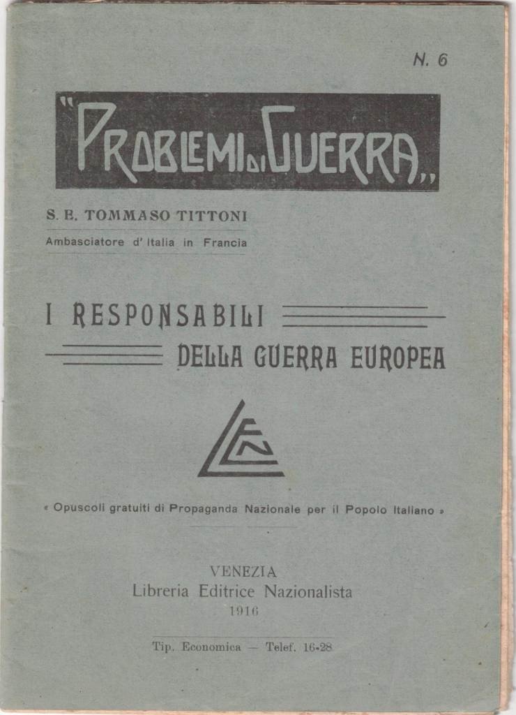 Tittoni, I responsabili della guerra europea