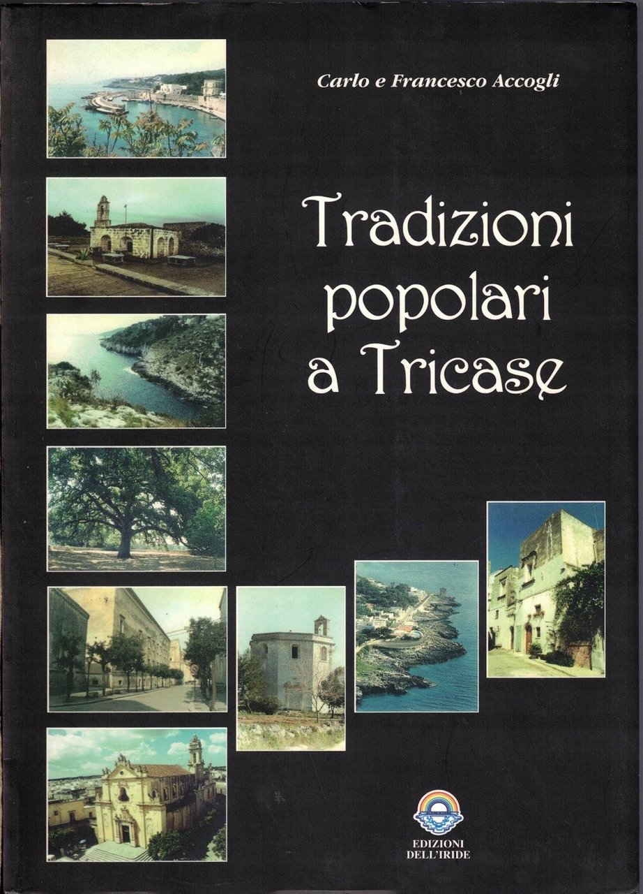 Tradizioni popolari a Tricase, a cura di C. e F. … | Immagine principale