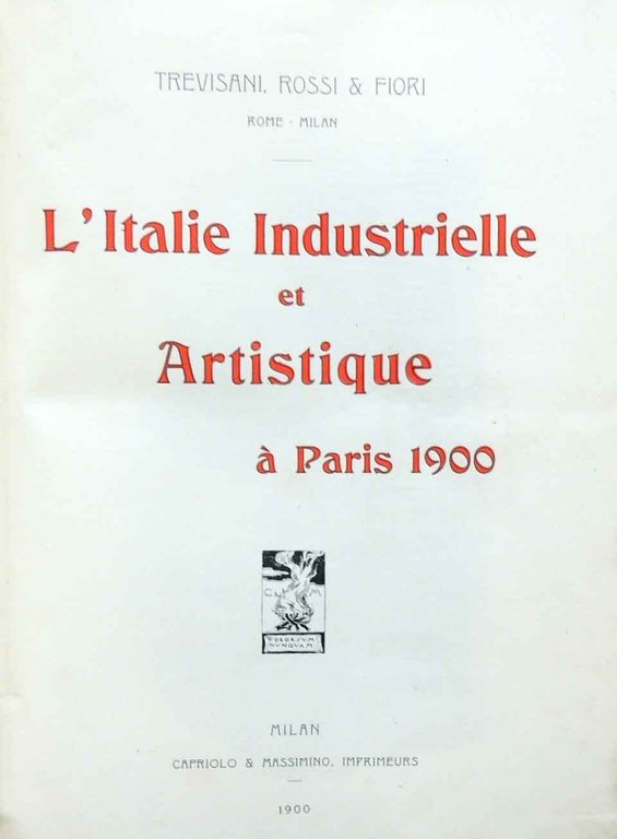 Trevisani, Rossi e Fiori, L’Italie industrielle et artistique à Paris …