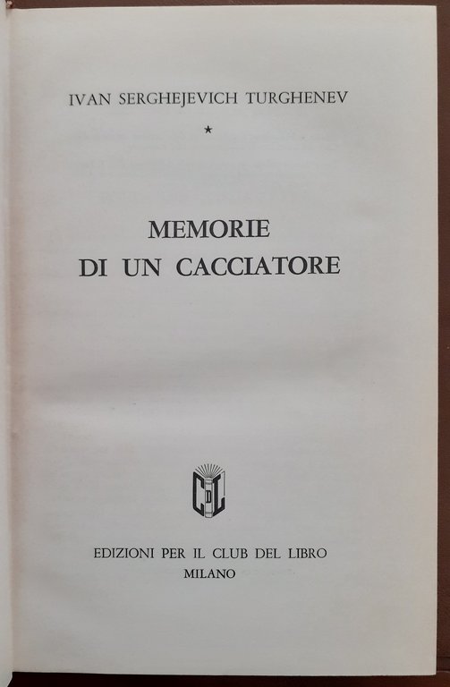 Turghenev, Memorie di un cacciatore