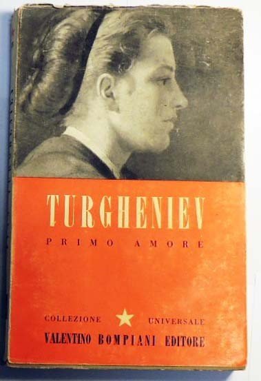 Turgheniev, Primo amore