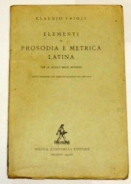 Vaioli, Elementi di prosodia e metrica latina per le scuole …