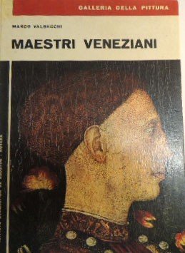 Valsecchi, I maestri veneziani