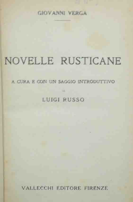 Verga, Novelle rusticane a cura e con un saggio introduttivo …