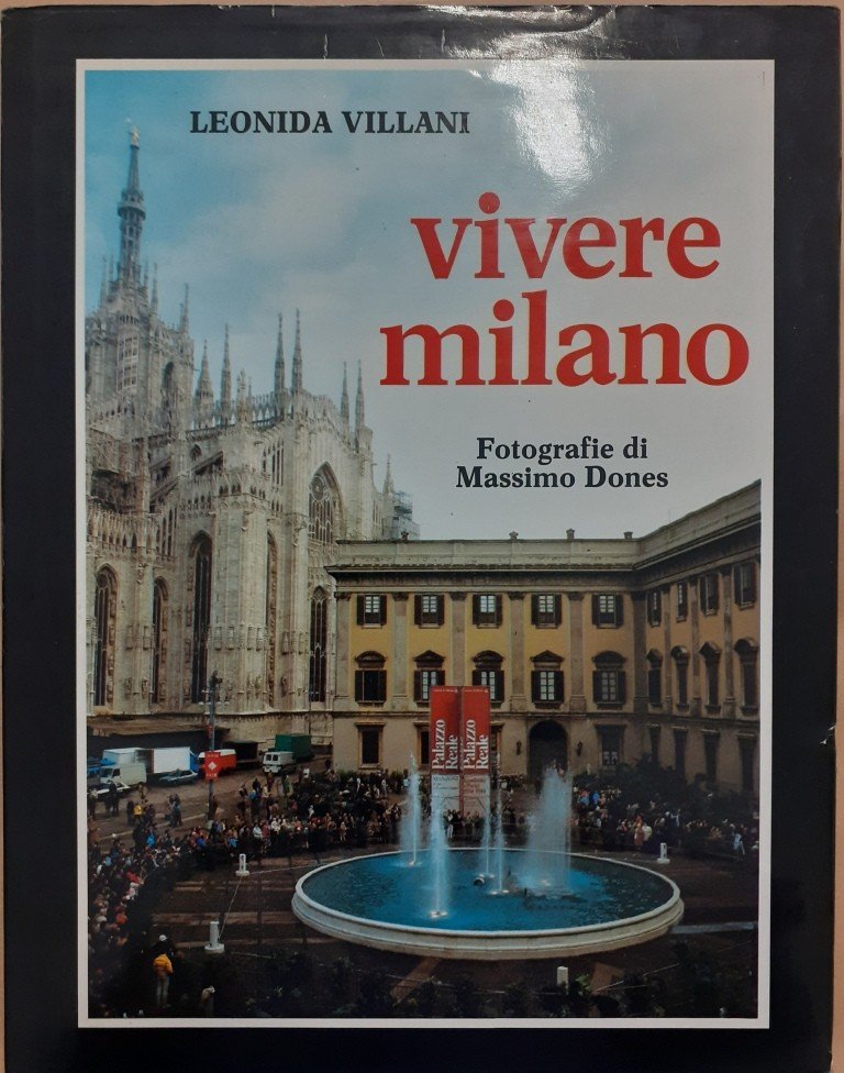 Villani, Dones, Vivere Milano. To live Milan