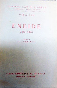 Virgilio, Eneide. Libro primo, commento di Lombardo