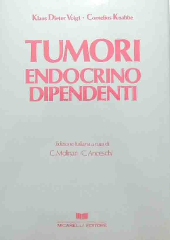 Voigt, Knabbe, Tumori endocrino dipendenti