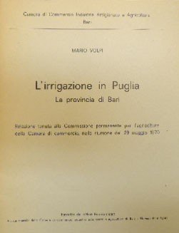 Volpi, L’irrigazione in Puglia. La provincia di Bari