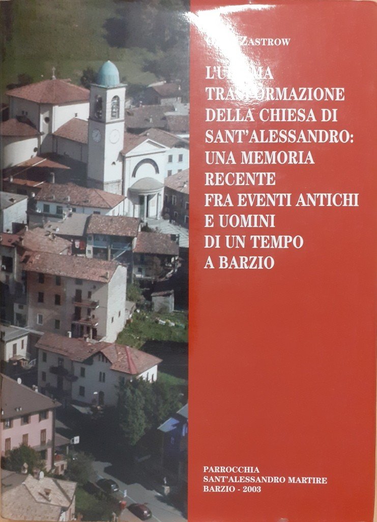 Zastrow, L’ultima trasformazione della chiesa di Sant’Alessandro