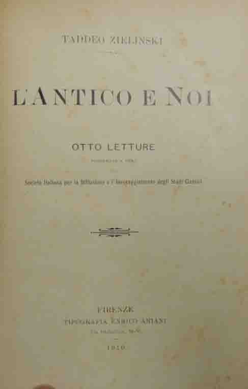 Zielinski, L’antico e noi. Otto letture