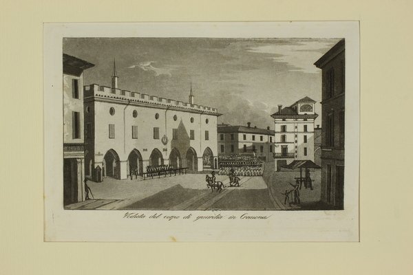 GANDINI FRANCESCO. Veduta del corpo di guardia in Cremona.