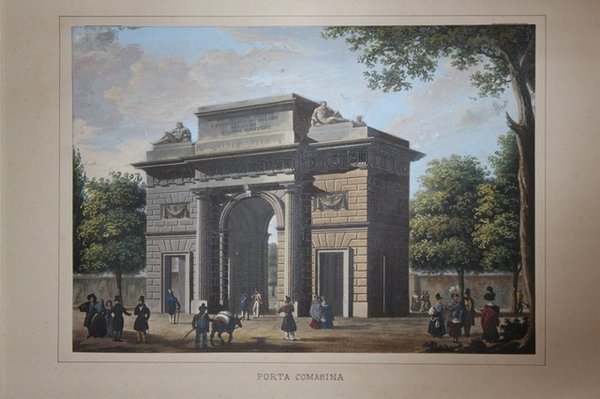 PORTA COMASINA. MILANO, ANDREA MOLINA, 1833.