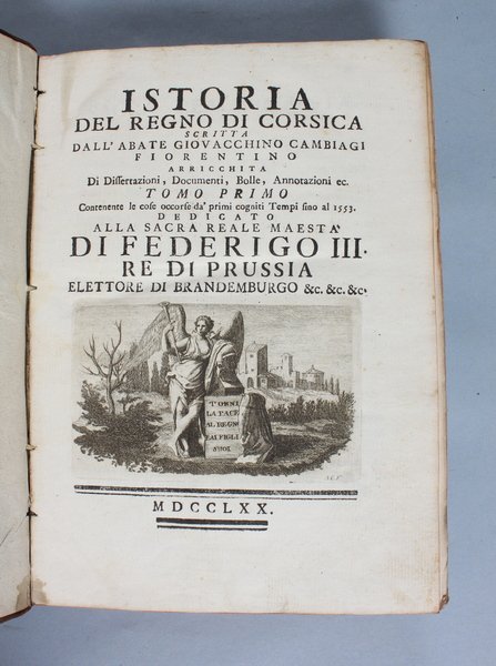 Istoria del Regno di Corsica arricchita di dissertazioni, documenti, bolle, …