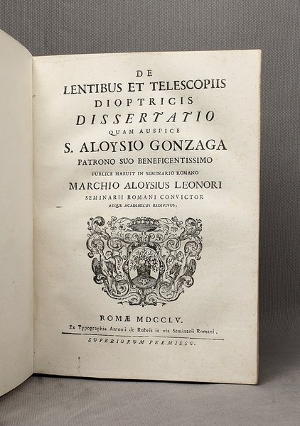 De lentibus et telescopiis dioptricis dissertatio.