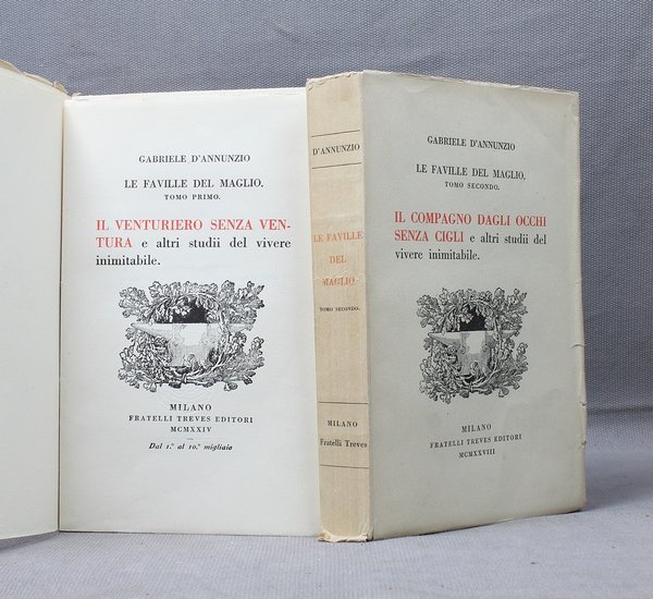 Le faville del maglio. Tomo primo: Il venturiero senza ventura …