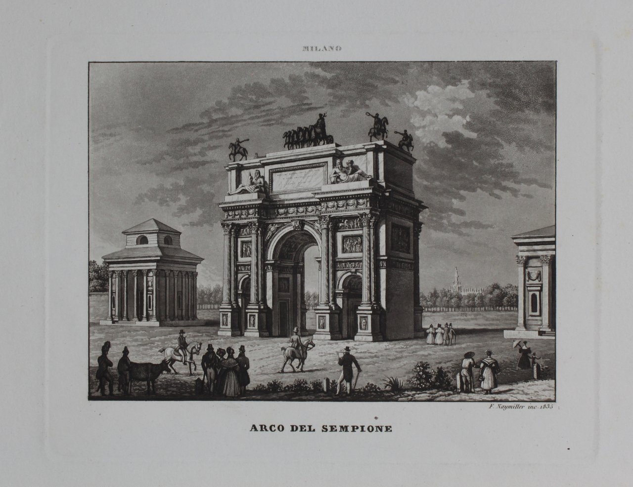 NAYMILLER FILIPPO. Arco del Sempione. Milano, 1835. | Immagine principale