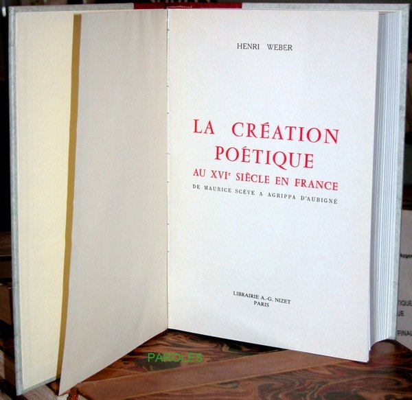 La Création poétique au XVIè siècle en France de Maurice …