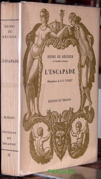 L'Escapade.