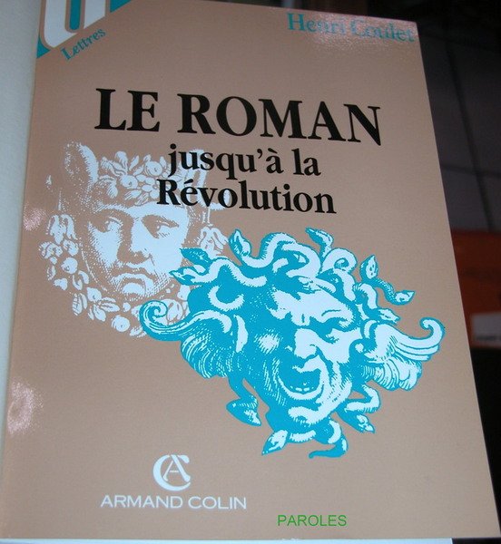 Le Roman jusqu'à la Révolution.