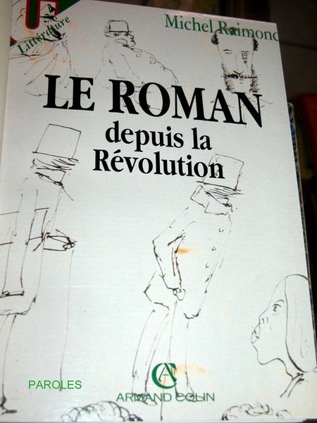 Le Roman depuis la Révolution.