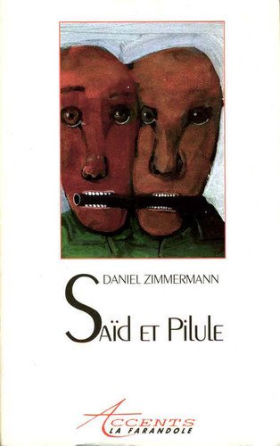 Saïd et Pilule.