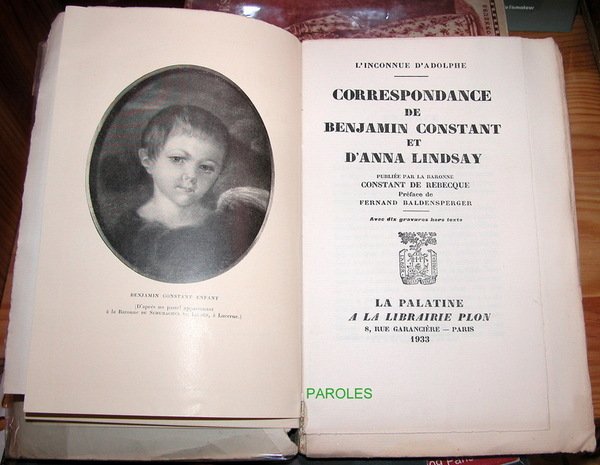 L'Inconnue d'Adolphe - Correspondance de Benjamin Constant et d'Anna Lindsay.